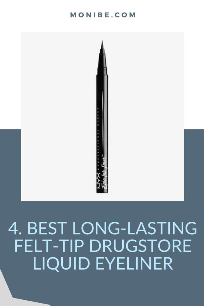 4. Best long-lasting felt-tip drugstore liquid eyeliner
