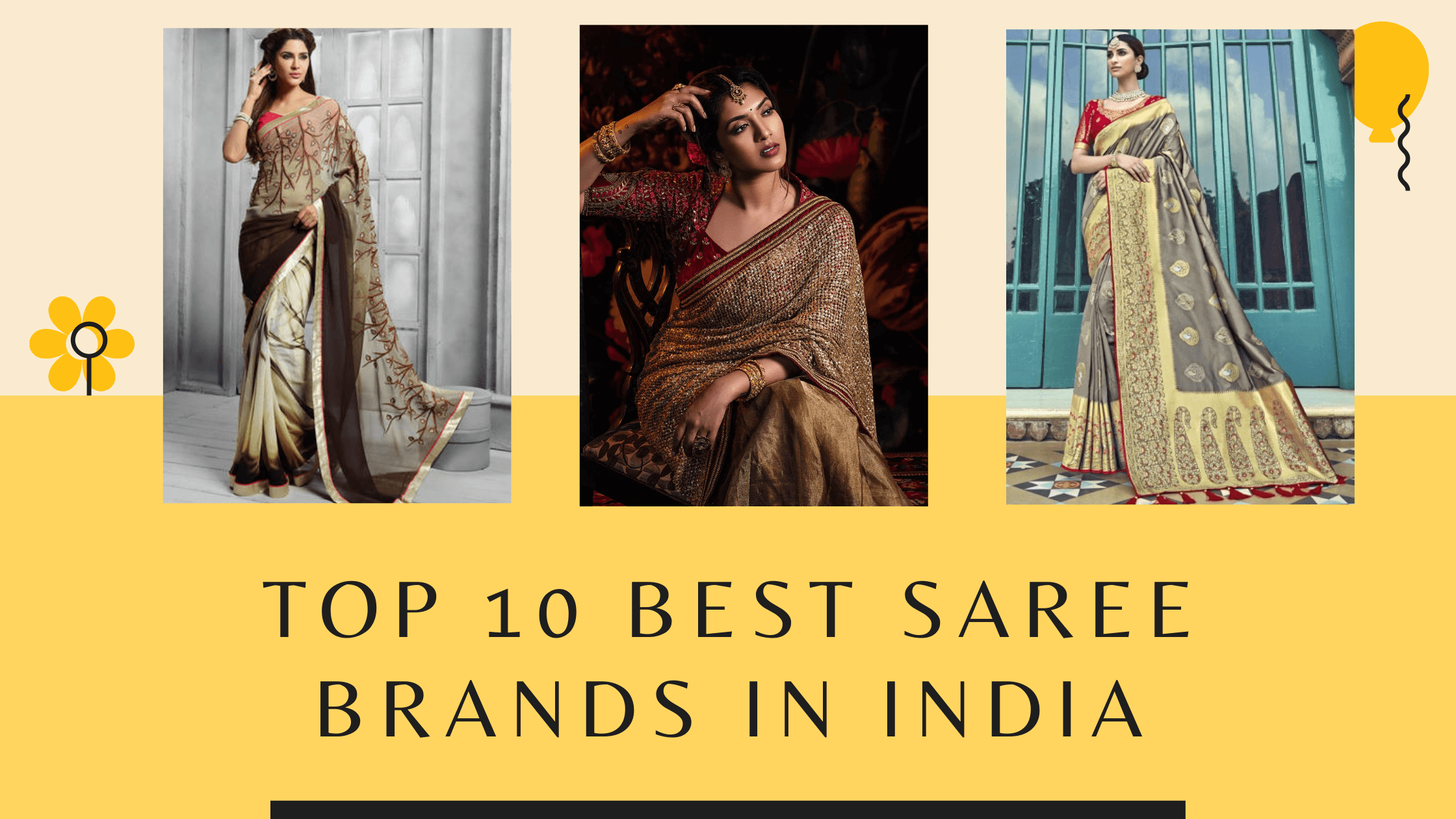 Top 10 Best Saree Brands in India – Most Famous
