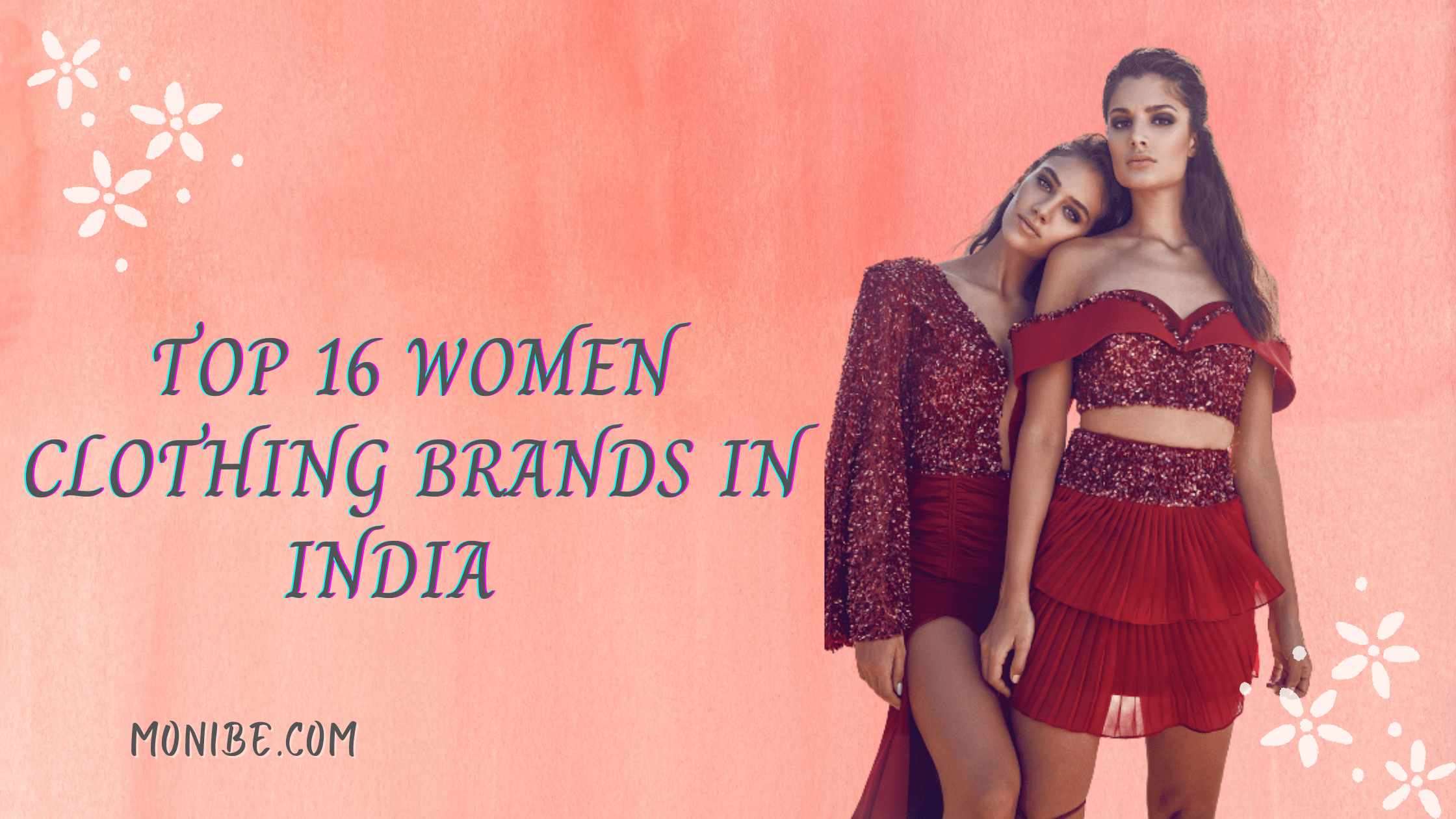 Top Clothing Brands in India 2022 [Best 16 Brands]
