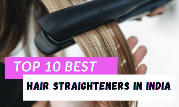 Top 6 Best Hair Straighteners in India 2022