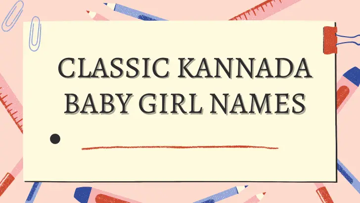 Classic Kannada Baby Girl Names