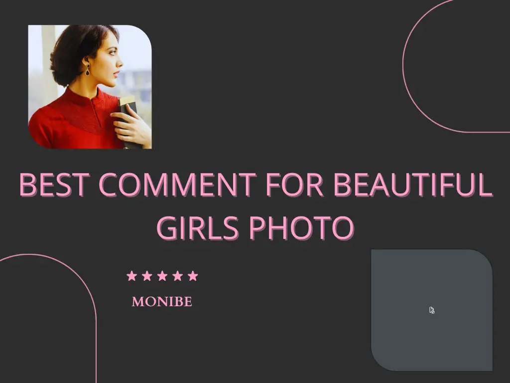 Best Comment For Beautiful Girls Photo