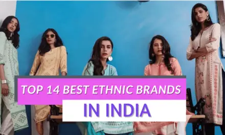 Top 14 Best Ethnic Brands In India 2023