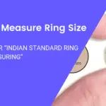 How to Measure Ring Size: A Step-by-Step Guide in 2023